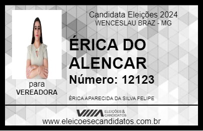 Candidato ÉRICA DO ALENCAR 2024 - WENCESLAU BRAZ - Eleições