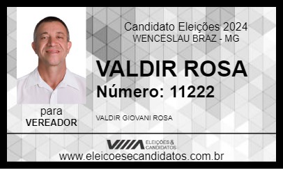 Candidato VALDIR ROSA 2024 - WENCESLAU BRAZ - Eleições