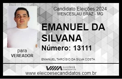 Candidato EMANUEL DA SILVANA 2024 - WENCESLAU BRAZ - Eleições