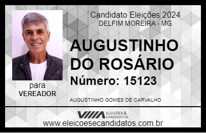 Candidato AUGUSTINHO DO ROSÁRIO 2024 - DELFIM MOREIRA - Eleições