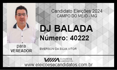 Candidato DJ BALADA 2024 - CAMPO DO MEIO - Eleições