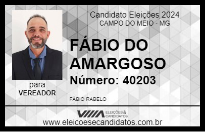 Candidato FÁBIO DO AMARGOSO 2024 - CAMPO DO MEIO - Eleições