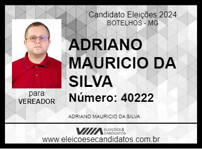 Candidato ADRIANO MAURICIO DA SILVA 2024 - BOTELHOS - Eleições