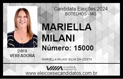 Candidato MARIELLA MILANI 2024 - BOTELHOS - Eleições