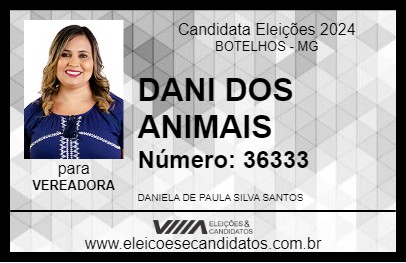 Candidato DANI DOS ANIMAIS 2024 - BOTELHOS - Eleições