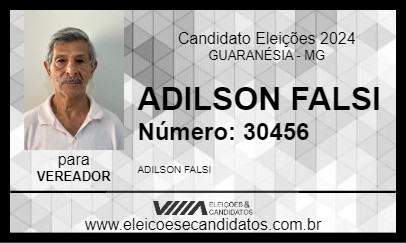 Candidato ADILSON FALSI 2024 - GUARANÉSIA - Eleições