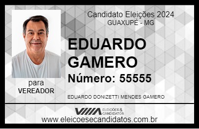 Candidato EDUARDO GAMERO 2024 - GUAXUPÉ - Eleições