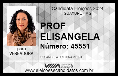 Candidato PROF ELISANGELA 2024 - GUAXUPÉ - Eleições