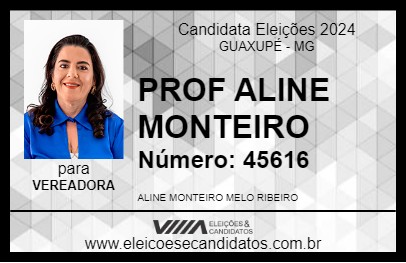 Candidato PROF ALINE MONTEIRO 2024 - GUAXUPÉ - Eleições