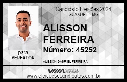 Candidato ALISSON FERREIRA 2024 - GUAXUPÉ - Eleições