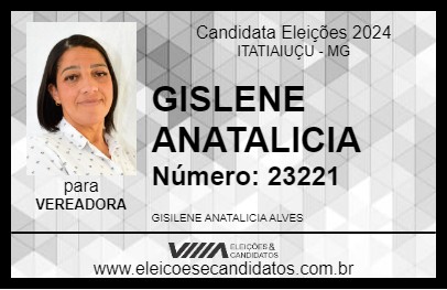 Candidato GISLENE ANATALICIA 2024 - ITATIAIUÇU - Eleições