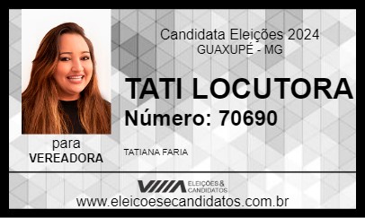 Candidato TATI LOCUTORA 2024 - GUAXUPÉ - Eleições