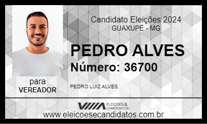 Candidato PEDRO ALVES 2024 - GUAXUPÉ - Eleições