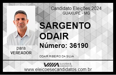 Candidato SARGENTO ODAIR 2024 - GUAXUPÉ - Eleições