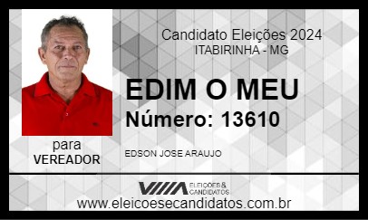 Candidato EDIM O MEU 2024 - ITABIRINHA - Eleições