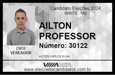 Candidato AILTON PROFESSOR 2024 - IBIRITÉ - Eleições