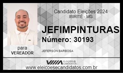 Candidato JEFIMPINTURAS 2024 - IBIRITÉ - Eleições