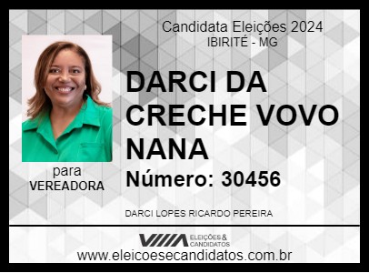 Candidato DARCI DA CRECHE VOVO NANA 2024 - IBIRITÉ - Eleições