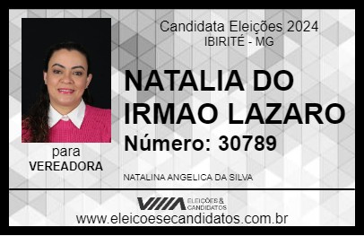 Candidato NATALIA DO IRMAO LAZARO 2024 - IBIRITÉ - Eleições