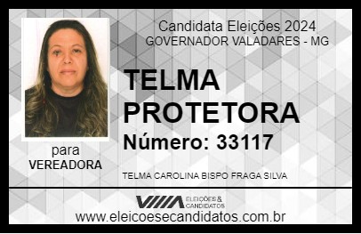 Candidato TELMA PROTETORA 2024 - GOVERNADOR VALADARES - Eleições