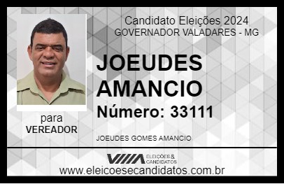 Candidato JOEUDES AMANCIO 2024 - GOVERNADOR VALADARES - Eleições