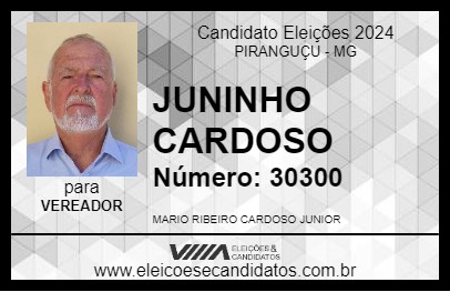 Candidato JUNINHO CARDOSO 2024 - PIRANGUÇU - Eleições