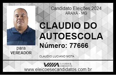 Candidato CLAUDIO DO AUTOESCOLA 2024 - ARAXÁ - Eleições