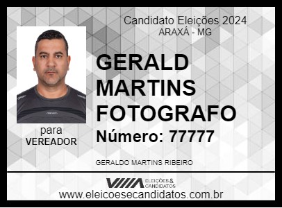 Candidato GERALD MARTINS FOTOGRAFO 2024 - ARAXÁ - Eleições