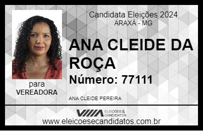 Candidato ANA CLEIDE DA ROÇA 2024 - ARAXÁ - Eleições