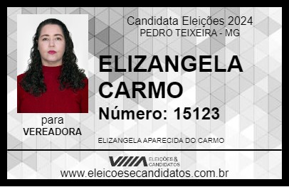 Candidato ELIZANGELA CARMO 2024 - PEDRO TEIXEIRA - Eleições