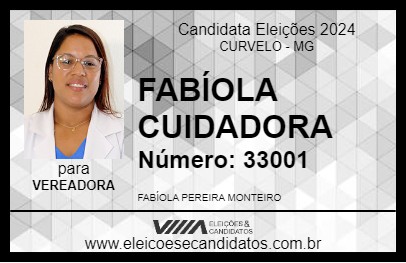 Candidato FABÍOLA CUIDADORA 2024 - CURVELO - Eleições