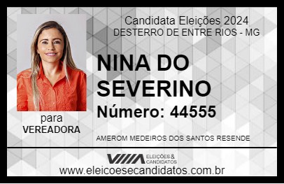 Candidato NINA DO SEVERINO 2024 - DESTERRO DE ENTRE RIOS - Eleições