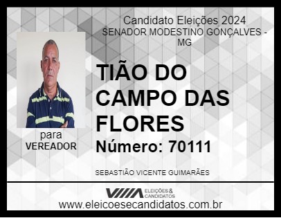 Candidato TIÃO DO CAMPO DAS FLORES 2024 - SENADOR MODESTINO GONÇALVES - Eleições