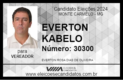 Candidato EVERTON KABELO 2024 - MONTE CARMELO - Eleições