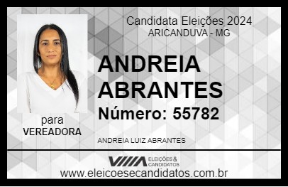 Candidato ANDREIA ABRANTES 2024 - ARICANDUVA - Eleições