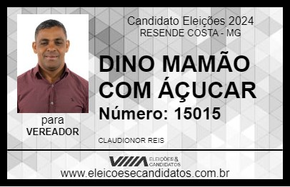 Candidato DINO MAMÃO COM ÁÇUCAR 2024 - RESENDE COSTA - Eleições