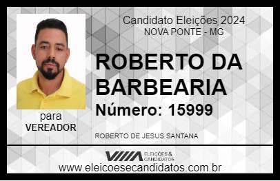 Candidato ROBERTO DA BARBEARIA 2024 - NOVA PONTE - Eleições