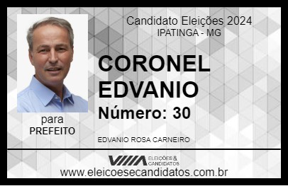 Candidato CORONEL EDVANIO 2024 - IPATINGA - Eleições