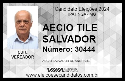 Candidato AECIO TILE SALVADOR 2024 - IPATINGA - Eleições