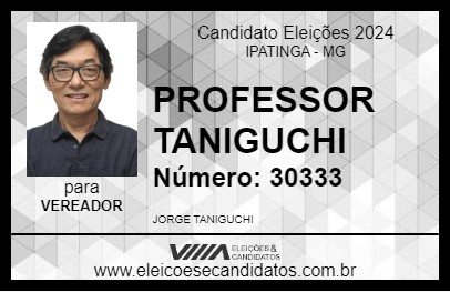 Candidato PROFESSOR TANIGUCHI 2024 - IPATINGA - Eleições