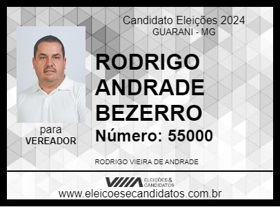 Candidato RODRIGO ANDRADE BEZERRO 2024 - GUARANI - Eleições