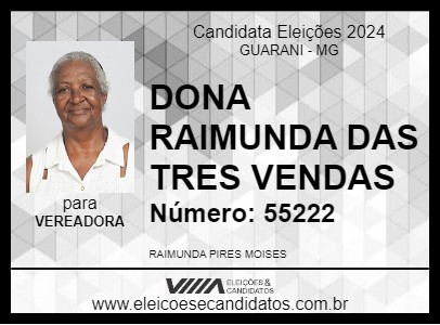 Candidato DONA RAIMUNDA DAS TRES VENDAS 2024 - GUARANI - Eleições