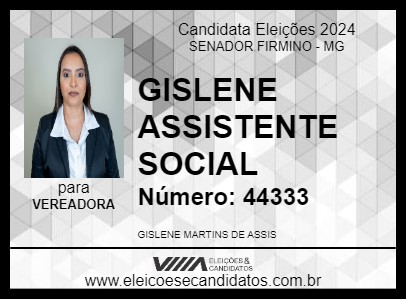 Candidato GISLENE ASSISTENTE SOCIAL 2024 - SENADOR FIRMINO - Eleições