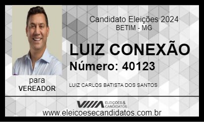 Candidato LUIZ CONEXÃO 2024 - BETIM - Eleições