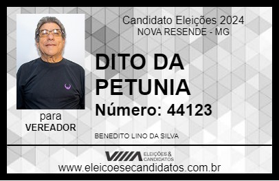 Candidato DITO DA PETUNIA 2024 - NOVA RESENDE - Eleições