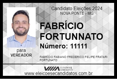 Candidato FABRÍCIO FORTUNNATO 2024 - NOVA PONTE - Eleições