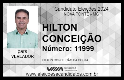 Candidato HILTON CONCEIÇÃO 2024 - NOVA PONTE - Eleições