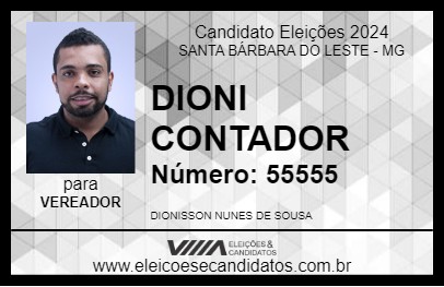 Candidato DIONI CONTADOR 2024 - SANTA BÁRBARA DO LESTE - Eleições