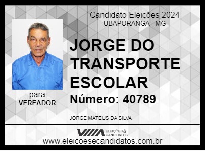 Candidato JORGE DO TRANSPORTE ESCOLAR 2024 - UBAPORANGA - Eleições