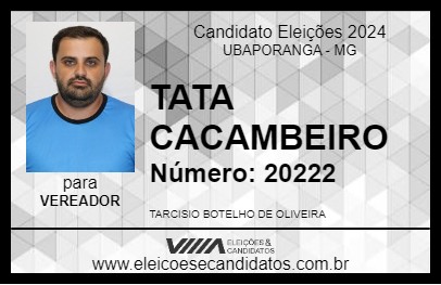 Candidato TATA CACAMBEIRO 2024 - UBAPORANGA - Eleições